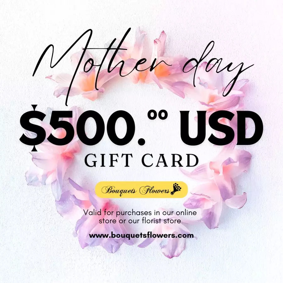Mother's Day Gift Cards, redeem them for premium products from our luxurious store and give the gift of choice, our gift cards have values of: $500,oo USD